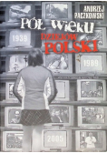 Pół wieku dziejów Polski