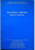 Znaczenie i prawda Rozprawy semiotyczne
