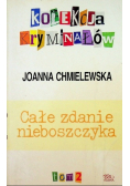Całe zdanie nieboszczyka Tom 2