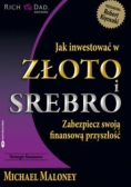 Jak inwestować w złoto i srebro