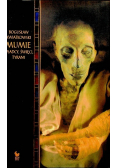 Mumie Władcy święci tyrani
