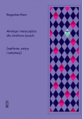 Atrakcje i nieszczęścia dla chwilowo żywych