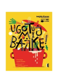 Ugotuj mi bajkę!