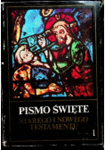 Pismo Święte Starego i Nowego Testamentu Tom 1