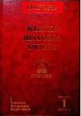 Oxford Wielka Historia Świata Tom 1