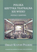 Polska krytyka teatralna XIX wieku