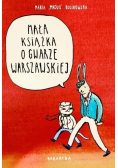 Mała książka o gwarze warszawskiej