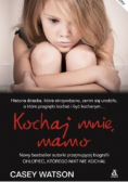 Kochaj mnie mamo