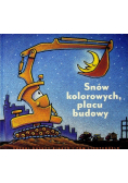Snów kolorowych placu budowy