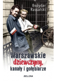 Warszawskie dziewczyny kanały i gołębiarze
