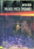 Antologia polskiej poezji śpiewanej