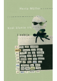 Król kłania sie i zabija