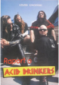 Raport o Acid Drinkers