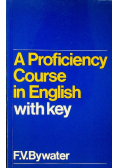 A proficiency course in English with key