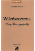 Wileńszczyzna Kresy Rzeczypospolitej