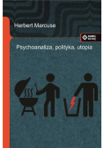 Psychoanaliza, polityka, utopia