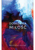 Doskonała miłość