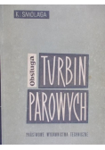 Obsługa turbin parowych
