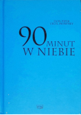 90 minut w niebie