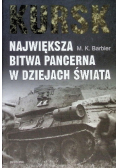 Kursk Największa bitwa pancerna w dziejach świata