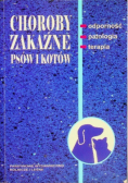 Choroby zakaźne psów i kotów