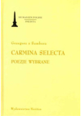 Carmina Selecta poezje wybrane