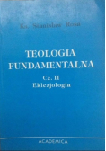 Teologia Fundamentalna Część II Eklezjologia