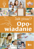 Jak pisać? Opowiadanie
