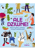 Ale dziwne