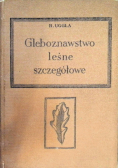 Gleboznawstwo leśne szczegółowe