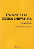 Ewangelia Jezusa Chrystusa według św Marka