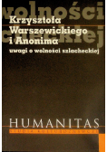 Krzysztofa Warszewickiego i Anonima uwagi o wolności szlacheckiej