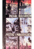 Mistrz i Małgorzata