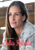 Julia Roberts Na własnych zasadach