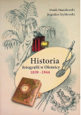 Historia fotografii w Oleśnicy 1839 - 1944