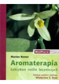 Aromaterapia leksykon roślin leczniczych