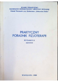 Praktyczny Poradnik Fizjoterapii