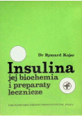 Insulina jej biochemia i preparaty lecznicze