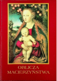 Oblicza macierzyństwa