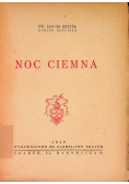 Noc ciemna, 1949 r.