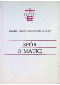Spór o Matkę