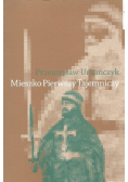 Mieszko Pierwszy Tajemniczy
