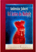 Od Lutra do Mohyły