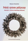 Polski system polityczny Semantyki i struktury komunikacji politycznej