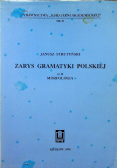 Zarys Gramatyki Polskiej  cz. II Morfologia