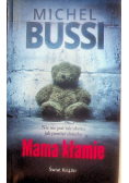 Mama kłamie