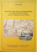 Kulturelle Veranderungen und Besiedlungsablaufe im Gebiet der Wielbark Kultur
