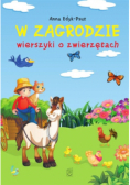 W zagrodzie. Wierszyki o zwierzętach