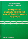 Metody obliczeń przepływów maksymalnych w małych zlewniach rzecznych