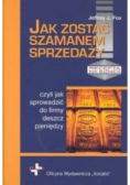 Jak zostać szamanem sprzedaży